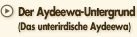 Der Aydeewa-Untergrund (Das unterirdische Aydeewa) 