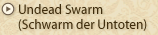 Undead Swarm (Schwarm der Untoten)