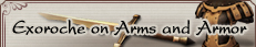 Exoroche Holds Forth on Arms and Armor