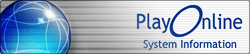 PlayOnline System Information